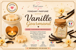 Fondant parfumé Vanille gourmande